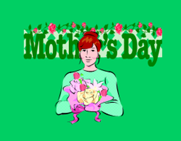Mother's Day is May 8, 2011