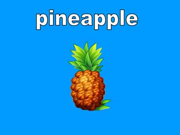 Pineapples Are Brown and Yellow