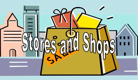 Stores and Shops