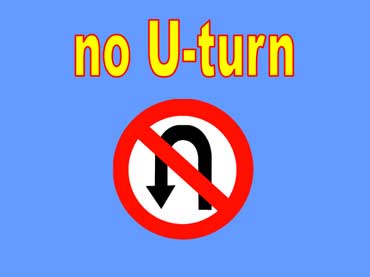 No U Turn Sign with Red Symbol for NOT ALLOWED